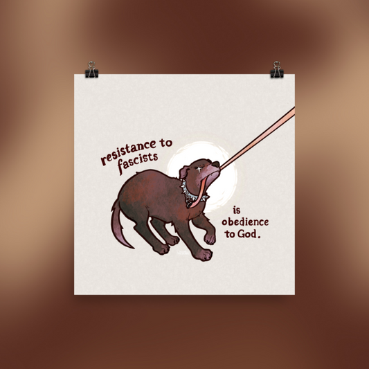 resistance to fascists is obedience to God (ENG) - poster/print